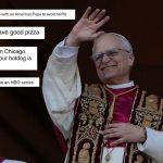 Chicago’nun gücü adına: 14. LEO’nun Amerikan Papa’nın İnternet’ten ilk mizahi tepkileri